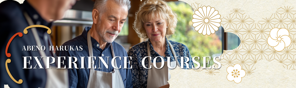 ABENO HARUKAS EXPERIENCE COURSES